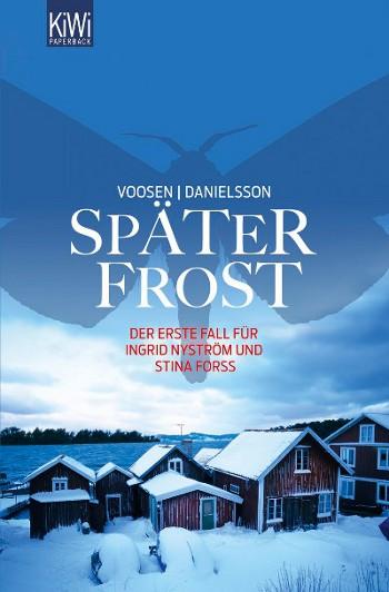 Spter Frost  Kiepenheuer & Witsch Verlag