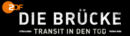 Die Brcke II - Transit in den Tod  ZDF